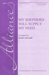 My Shepherd WiIl Supply My Need SAB choral sheet music cover